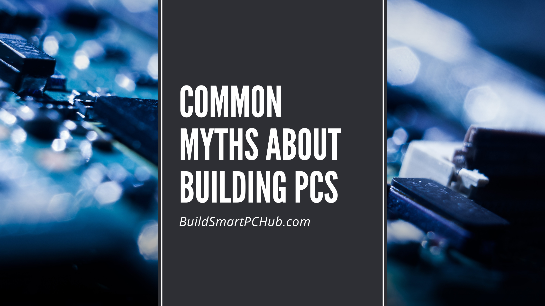 Shocking PC Building Myths Busted: What Beginners Need To Know